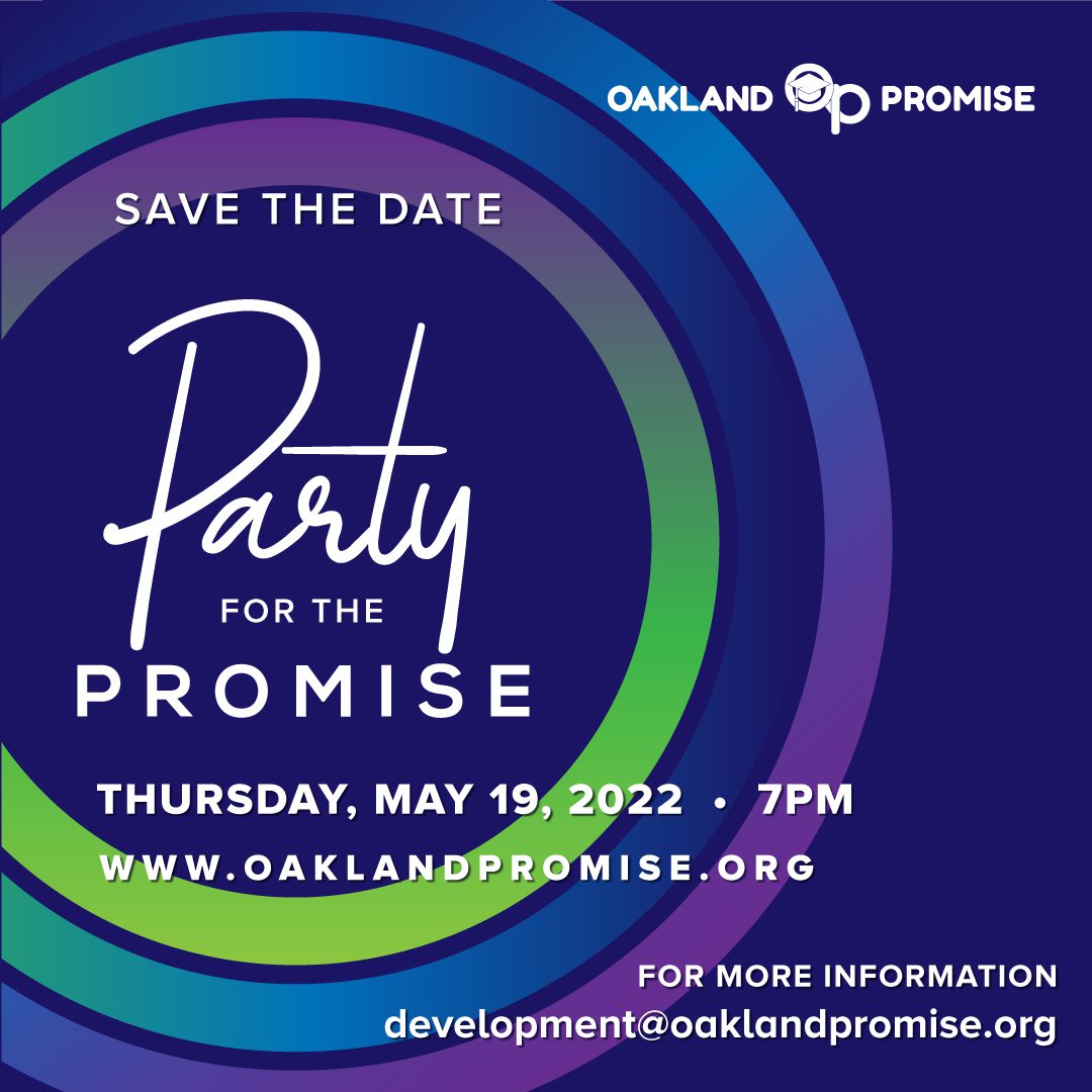 Join Us For OP s Party For The Promise On Thursday 5 19 22 Oakland 